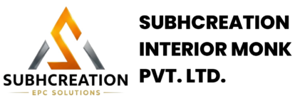 SUBHCREATION INTERIOR MONK PVT. LTD.